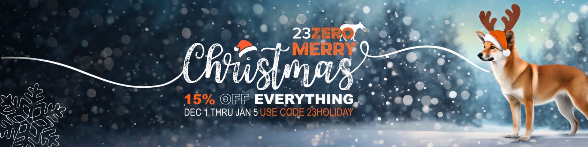 15% OFF EVERYTHING… MERRY CHRISTMAS- EXPIRED Jan. 5th 2024